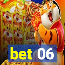 bet 06